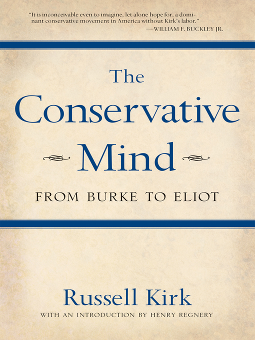 Title details for The Conservative Mind by Russell Kirk - Wait list
